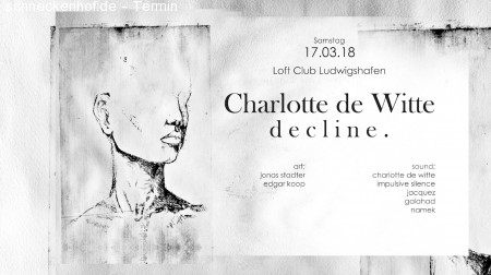 decline. with Charlotte de Witte Werbeplakat
