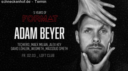 Adam Beyer (Friday) - 5 Years of Format Werbeplakat