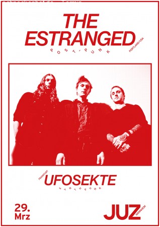 The Estranged & Ufosekte Werbeplakat