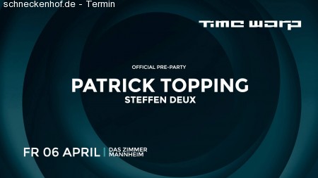 Time Warp Pre-Party: Patrick Topping Werbeplakat