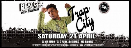 Beat Club| Trap City- 21. April Saturday Werbeplakat
