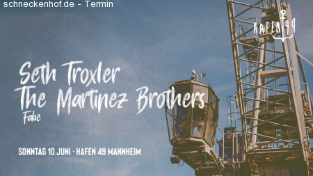 Seth Troxler & The Martinez Brothers Werbeplakat
