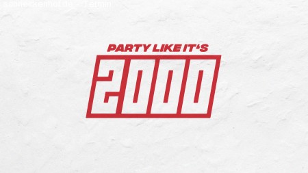 Party like it's 2000 Werbeplakat