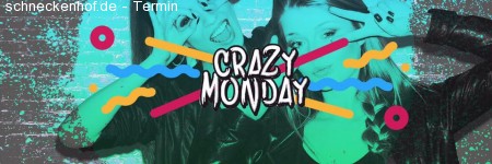 Crazy Monday - Eintritt frei!! Werbeplakat
