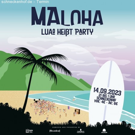 MAloha - Luao heißt Party Werbeplakat