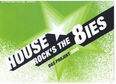 House Rock's the 8ies  Werbeplakat