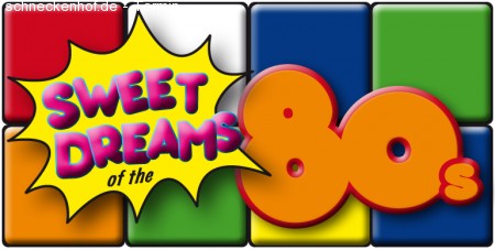 „Sweet Dreams of the 80’s“ Werbeplakat