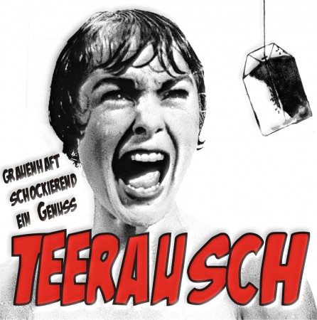 Teerausch Werbeplakat