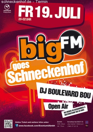 bigFM goes Schneckenhof Werbeplakat