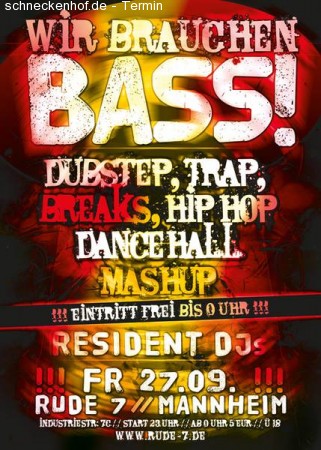 Wir brauchen Bass / Dancehall-dubstep... Werbeplakat