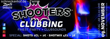 Shooters Clubbing @ Zapatto Werbeplakat