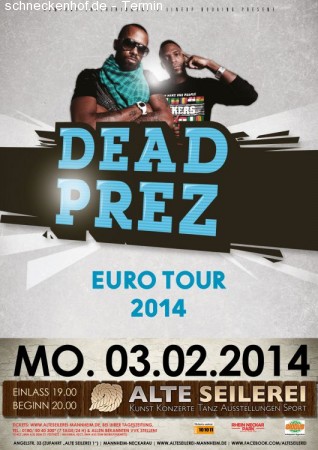 Dead Prez Werbeplakat