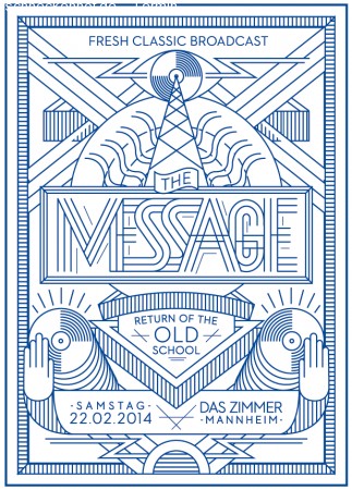 The Message - Return of the Oldschool Werbeplakat