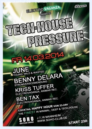 Tech•House•Pressure: June & Benny Delara Werbeplakat