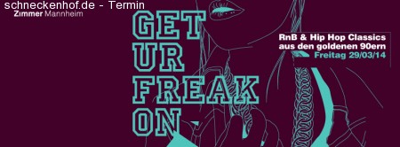 Get Ur Freak On - R&B Classics Werbeplakat