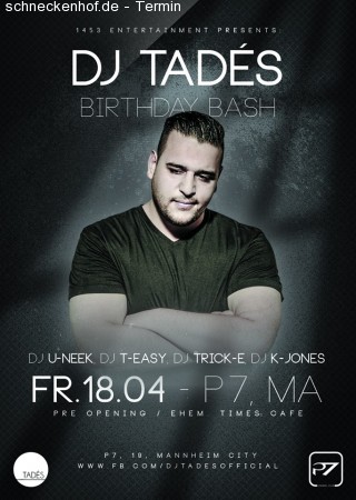 Dj Tadés Birthday Bash Werbeplakat