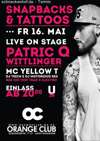 Snapbacks & Tattoos Patric Q Wittlinger Werbeplakat