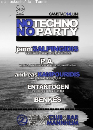 NO TECHNO! NO PARTY! @ Zeitlos Club &Bar Werbeplakat