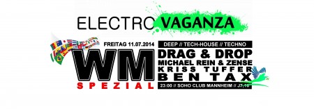 Electrovaganza ♥ WM 2014 Spezial Werbeplakat