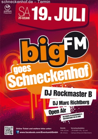 bigFM goes Schneckenhof Werbeplakat