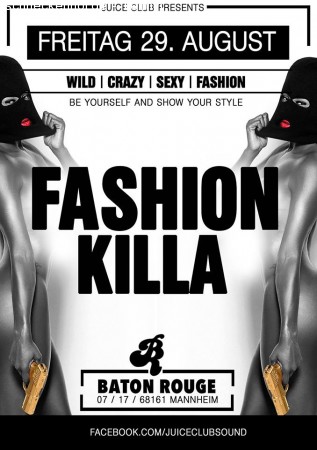 Juice Club – Fashion Killa Werbeplakat