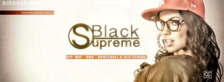 BLACK SUPREME Werbeplakat