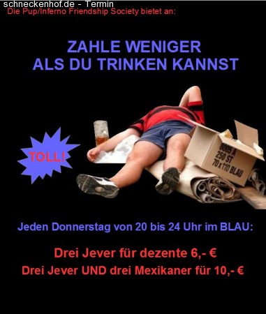 zahle weniger als du trinken kannst! Werbeplakat