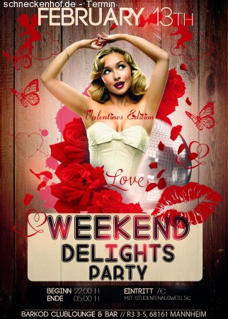 Weekend Delights Party/Valentine's Day Werbeplakat