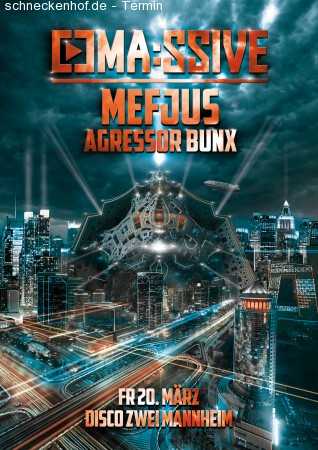 MA:SSIVE w/ Mefjus (Aus) & Agressor Bunx Werbeplakat