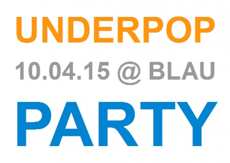 Underpop-Party Werbeplakat