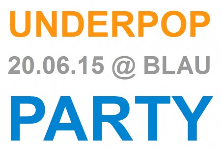 Underpop-Party Werbeplakat