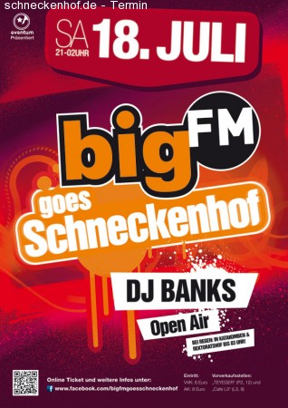 bigFM goes Schneckenhof Werbeplakat