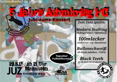 5 Jahre Atomkrieg Fc : PUNK & FUSSBALL Werbeplakat