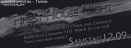 Finest House Night Werbeplakat