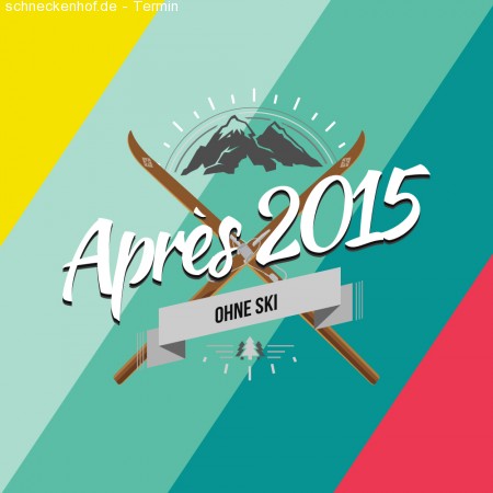 Après 2015 Party Werbeplakat