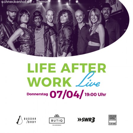 Life After Work LIVE Werbeplakat