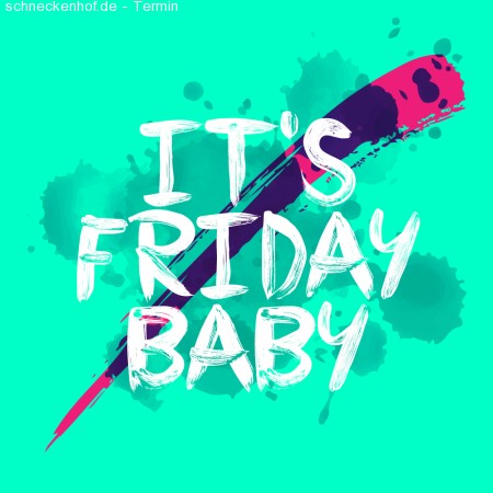 It's FRIDAY Baby Werbeplakat