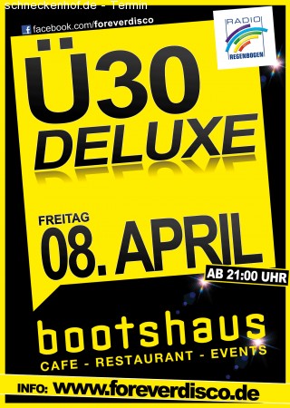 Ü30 DELUXE SPRING BREAK Werbeplakat