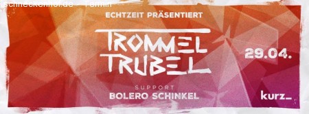 Echtzeit - Trommel Trubel live Werbeplakat