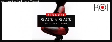 Black n Black Kickoff Werbeplakat