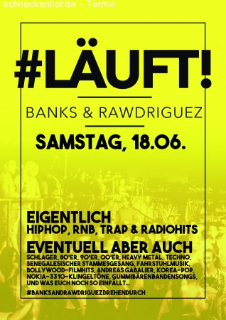 LÄUFT - Mit Banks & Rawdriguez Werbeplakat