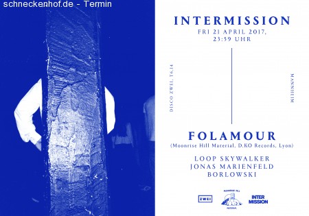 Intermission mit Folamour (Lyon/FR) Werbeplakat