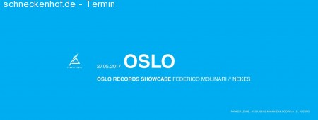 Oslo Records w/ Nekes &Federico Monliari Werbeplakat