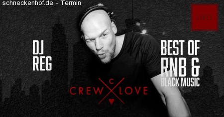 CrewLove pres. DJ REG | CUBES Mannheim Werbeplakat